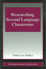 Researching Second Language Classrooms