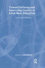 Toward Defining and Improving Quality in Adult Basic Education