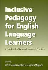 Inclusive Pedagogy for English Language Learners: A Handbook of Research-Informed Practices