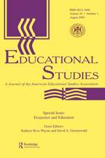 Ecojustice and Education: A Special Issue of educational Studies