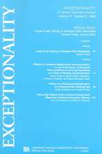 Large-scale Testing of Students With Disabilities: A Special Issue of exceptionality