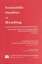 Basic Processes in Early Second Language Reading: A Special Issue of scientific Studies of Reading