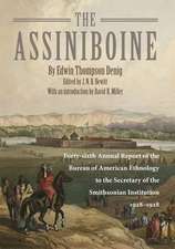 The Assiniboine: Forty-Sixth Annual Report of the Bureau of American Ethnology to the Secretary of the Smithsonian Institutuion, 1928-1