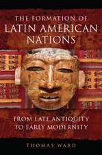 FORMATION OF LATIN AMER NATION