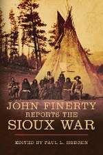 John Finerty Reports the Sioux War