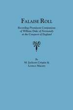 Falaise Roll, Recording Prominent Companions of William Duke of Normandy at the Conquest of England