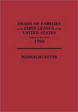 Heads of Families at the First Census of the United States Taken in the Year 1790