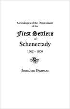 Contributions for the Genealogies of the Descendants of the First Settlers of the Patent & City of Schenectady [N.Y.] from 1662 to 1800