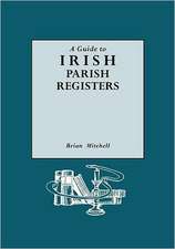 A Guide to Irish Parish Registers