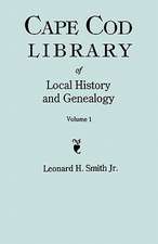 Cape Cod Library of Local History and Genealogy. a Facsimile Edition of 108 Pamphlets in the Early 20th Century. Volume 1: Pamphlets No. 1-No. 59