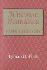 Hispanic Surnames and Family History