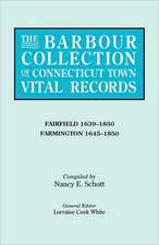 The Barbour Collection of Connecticut Town Vital Records. Volume 12