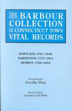 The Barbour Collection of Connecticut Town Vital Records. Volume 18