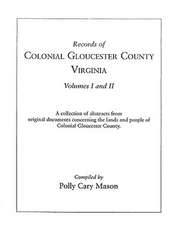 Records of Colonial Gloucester County, Virginia