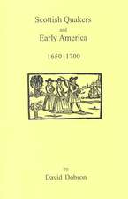 Scottish Quakers and Early America, 1650-1700