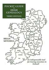 Pocket Guide to Irish Genealogy. Third Edition