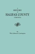 A History of Halifax County, Virginia