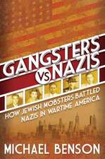 Gangsters vs. Nazis