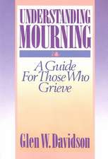 Understanding Mourning