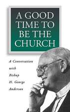 A Good Time to Be the Church: Contemporary Literature and the Life of Faith