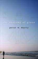 The Anatomy of Grace: Embarking on a Journey of Transformation