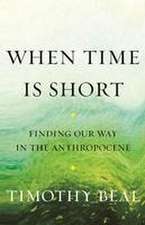 When Time Is Short