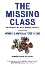 The Missing Class: Portraits of the Near Poor in America