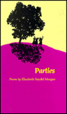 Parties: Poems