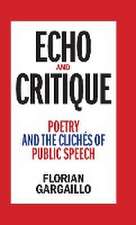 Echo and Critique