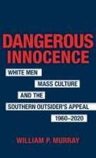 Dangerous Innocence