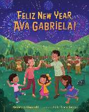 Felíz New Year, Ava Gabriela!