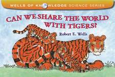 Can We Share the World with Tigers?