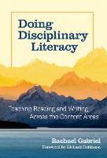 Doing Disciplinary Literacy