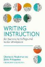 Writing Instruction for Success in College and in the Workplace