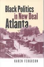 Black Politics in New Deal Atlanta