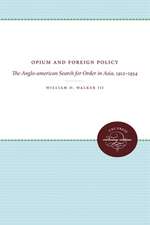 Opium and Foreign Policy