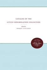 Catalog of the Lititz Congregation Collection