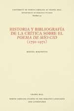 Historia Y Bibliografía de la Crítica Sobre El Poema de Mío Cid (1750-1971)