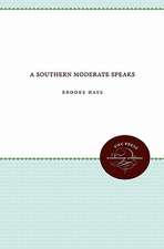 A Southern Moderate Speaks