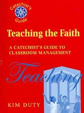 Teaching the Faith