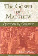 The Gospel of Matthew: Question by Question