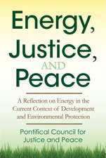 Energy, Justice, and Peace