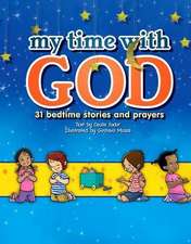 My Time with God