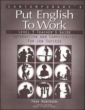 Put English to Work Level 3 Teacher Guide