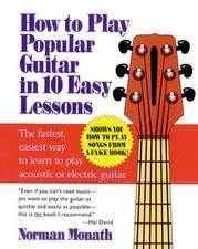 How to Play Popular Guitar in 10 Easy Lessons