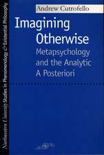 Imagining Otherwise: Metapsychology and the Analytic A Posteriori