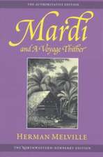 Mardi and a Voyage Thither: Volume Three