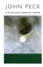 Collected Shorter Poems