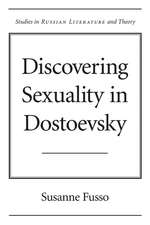 Discovering Sexuality in Dostoevsky