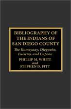 Bibliography of the Indians of San Diego County